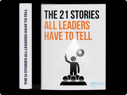 The 21 Stories All Leaders Have To Tell